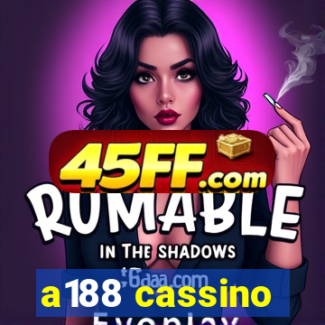 a188 cassino